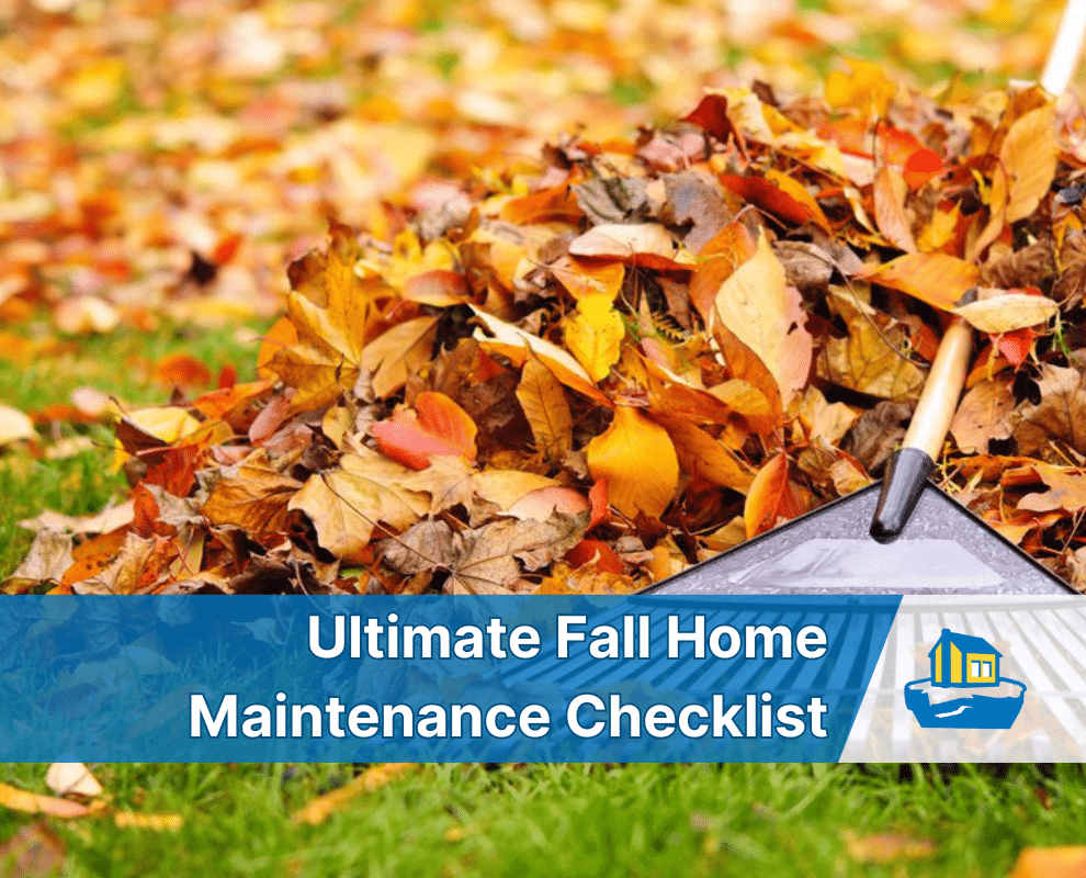 Close up image of a rake in leaves with text "ultimate fall home maintenance checklist" laid over