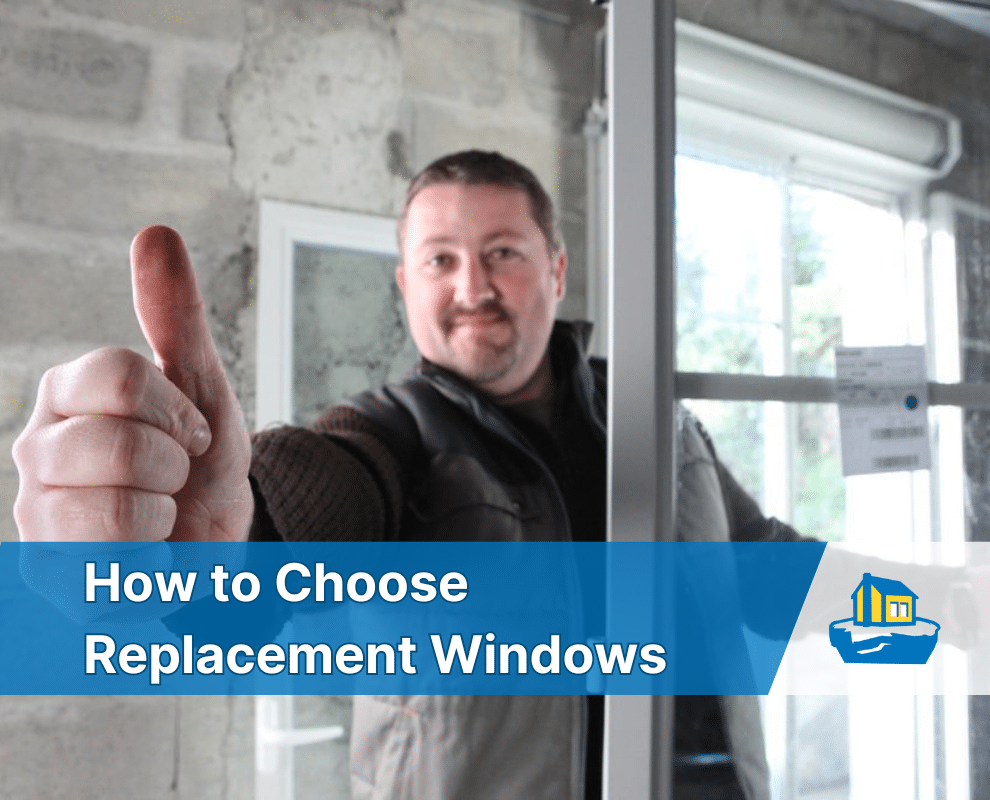 Window sales man with thumps up and text "how to choose replacement windows" laid over