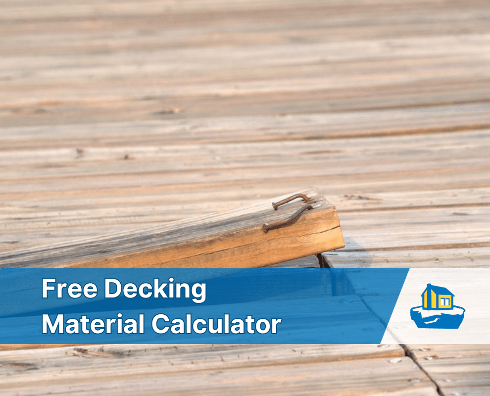Photo of old warped decking with text "decking material calculator" laid over